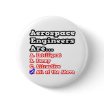 Aerospace Engineers Quiz...Joke Pins
