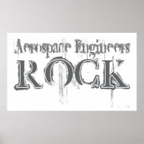 Aerospace Engineers Rock Posters