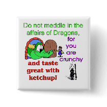 Affairs Of Dragons Pinback Buttons
