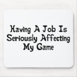 Affecting My Game Mousepad