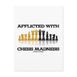 Afflicted With Chess Madness (Chess Set) Postcard