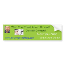 Afford Braces Bumper Sticker bumper stickers