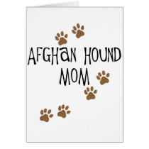 Afghan Hound Mom Greeting Card