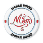 AFGHAN HOUND mom Magnets