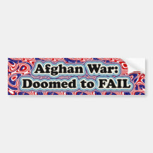 Afghan War: Doomed to FAIL bumpersticker Bumper Sticker