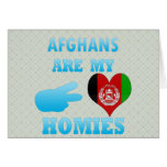 Afghans are my Homies Cards