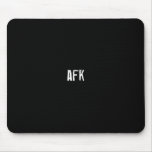 afk mouse pad