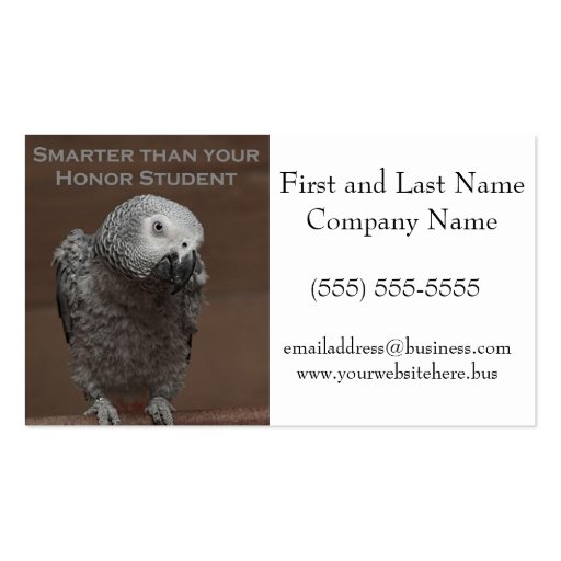 African Gray Parrot Smarter Than Your Honor Studen Business Card Template (front side)
