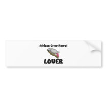 African Grey Parrot Lover bumper stickers