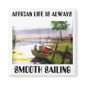 AFRICAN LIFE magnets by adeolagbadamosi AFRICAN LIFE magnets