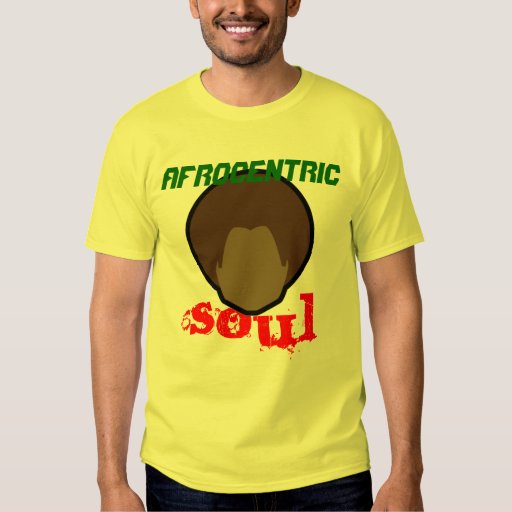 Afrocentric Soul T-Shirt | Zazzle