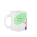 After Green_yup copy, My dear Karen Kenny-Brunk... mugs