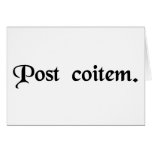 After sexual intercourse. greeting cards