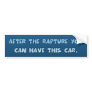 After The Rapture Bumper Sticker