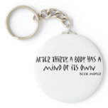 After Thirty quote Keychains After Thirty quote Keychains