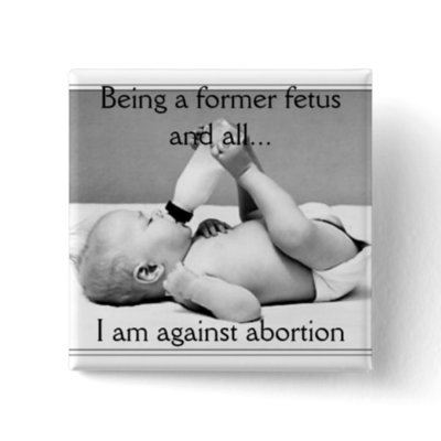 against abortion, button by