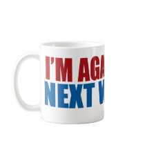 against the next war too mugs