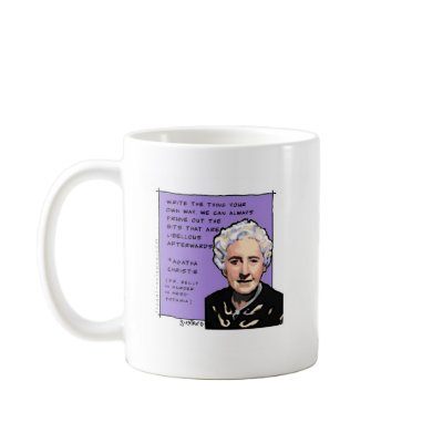 Agatha Christie says write it your own way Mug by gustrafo