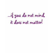 'Age is an issue of mind over matter' Tank Top