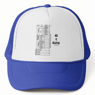 Age Is Relative (Geological Time Humor) hat