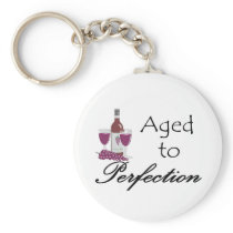Aged to Perfection T-shirts and Gifts. Keychains