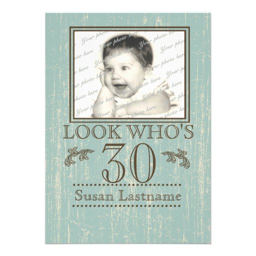 Aged Wood 30th Birthday Photo Personalized Invite (front side)