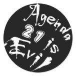 Agenda 21 Evil Round Stickers