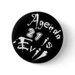 Agenda 21 is Evil Pin