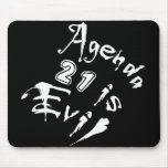 Agenda 21 is Evil Mousepad