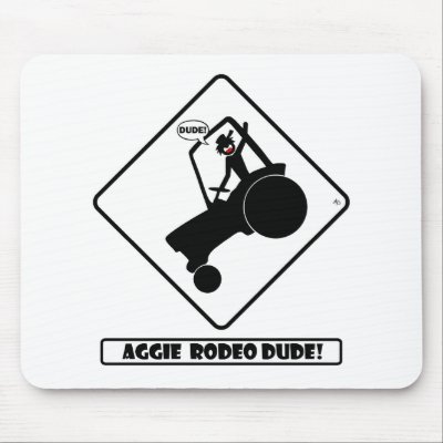 AGGIE RODEO w1 Mouse Pad by SCREAMNJIMMY