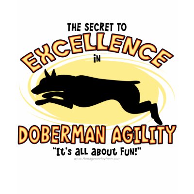 Agility Doberman Pinscher Secret Ladies TShirt by MenagerieMayhem