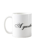 Agnostic (Script) Coffee Mugs