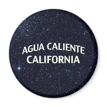 Agua Caliente California Magnets