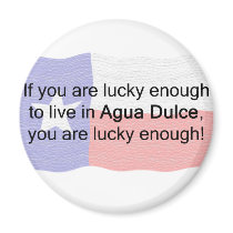 Agua Dulce Lucky Fridge Magnets