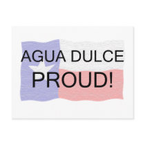 Agua Dulce Proud Postcard