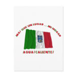Aguascalientes - Más Que un Lugar ... Mi Hogar Post Cards