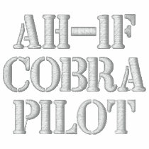 AH-1F Cobra PILOT EMBROIDERED embroidered shirts by dogiron AH-1F Cobra PILOT EMBROIDERED embroidered shirts