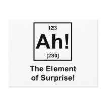 Ah! The Element of Surprise Postcard