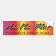 Ahi Na' Ma - Love of Salsa Bumper Stickers