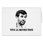 Ahmadinejad - Viva la revolution Card