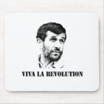 Ahmadinejad - Viva la revolution Mouse Pads
