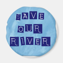Ahorre nuestro texto azul del río en fondo azul iman de nevera