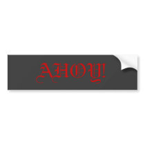Ahoy Bumper Sticker