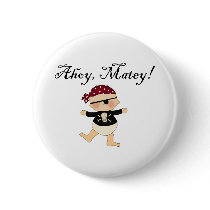 Ahoy Matey Baby Pirate Button