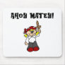Ahoy Matey Girl Pirate Tshirts and Gifts Mousepads