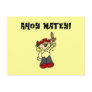 Ahoy Matey Girl Pirate Tshirts and Gifts Post Cards