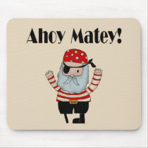 Ahoy Matey Pirate Mouse Pads
