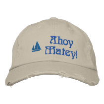 Ahoy Matey Sailors Embroidered Hat embroidered hats
