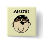 Ahoy Pirate Tshirts and Gifts Button