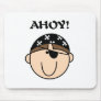 Ahoy Pirate Tshirts and Gifts Mousepad